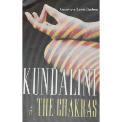 Kundalini and the Chakras by Genevieve Lewis Paulson
