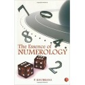 The Essence of Numerology by P. Khurrana