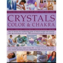 Crystals, Colour & Chakra By (author) Gill Hale