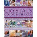 Crystals, Colour & Chakra By (author) Gill Hale