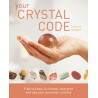 Your Crystal Code by Teresa Moorey