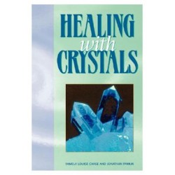 Healing with Crystals - Chase & Pawlik