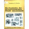 Die Geschichte der Byzantinischen Stadt Melenikon